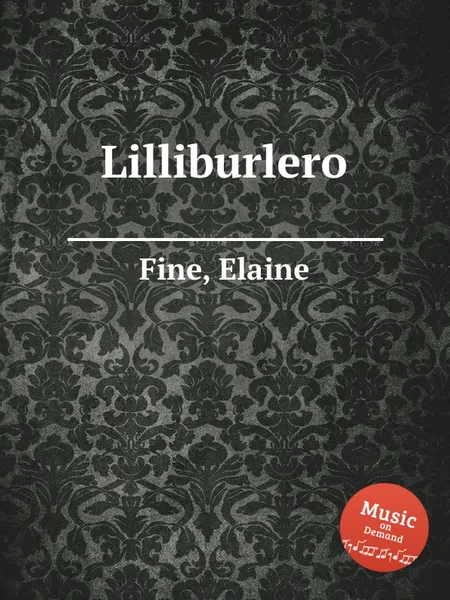 Обложка книги Lilliburlero, E. Fine