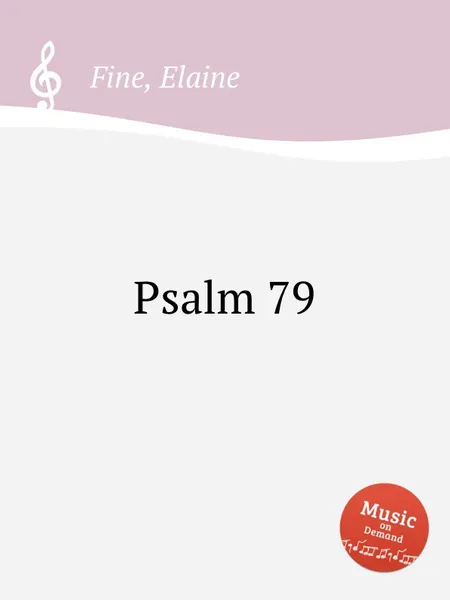 Обложка книги Psalm 79, E. Fine