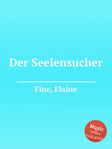 Обложка книги Der Seelensucher, E. Fine