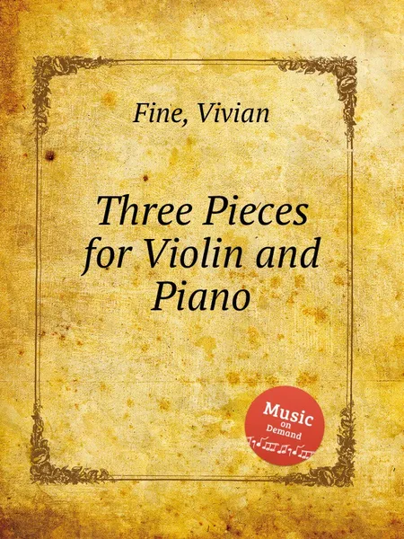 Обложка книги Three Pieces for Violin and Piano, V. Fine