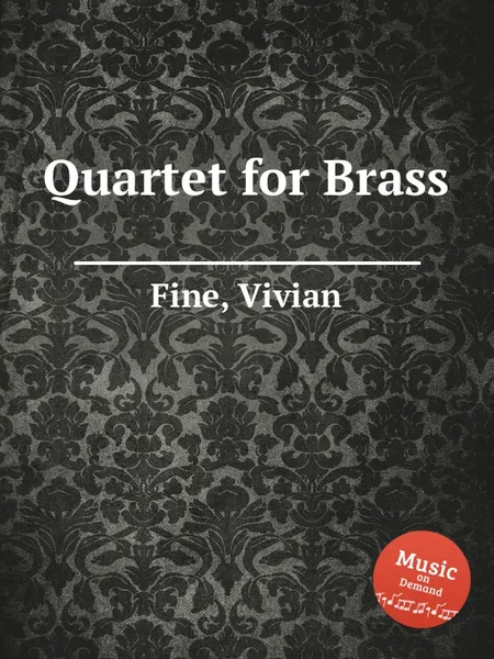 Обложка книги Quartet for Brass, V. Fine