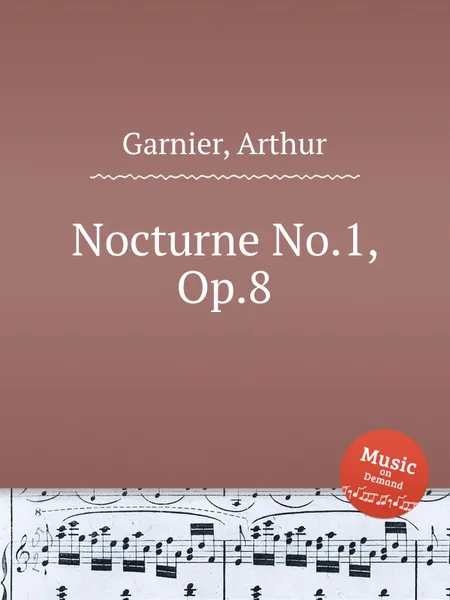 Обложка книги Nocturne No.1, Op.8, A. Garnier