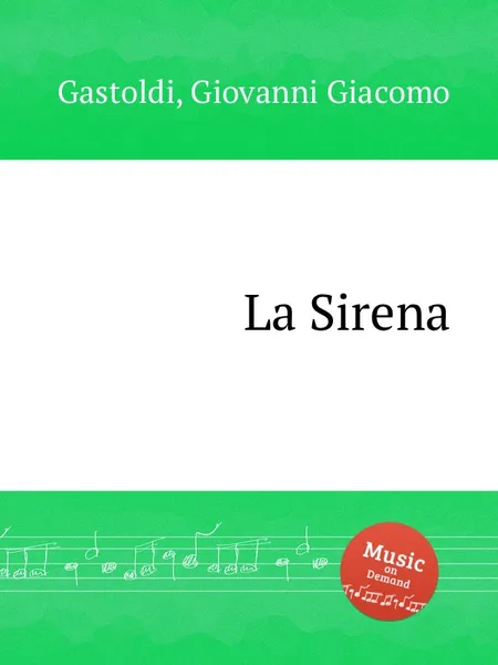 Обложка книги La Sirena, G.G. Gastoldi