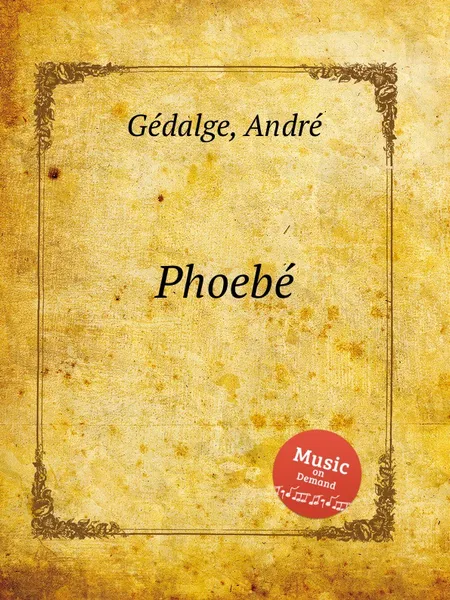 Обложка книги Phoebe, A. Gedalge