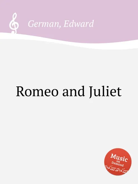 Обложка книги Romeo and Juliet, E. German