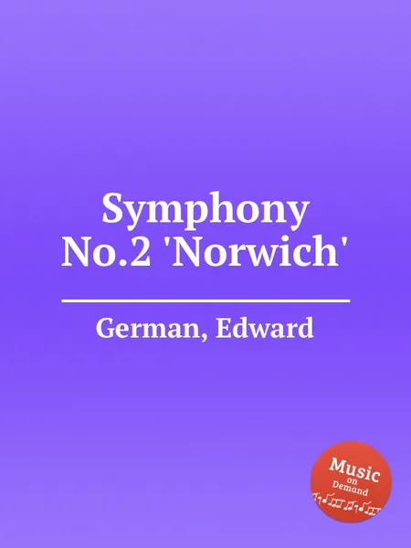 Обложка книги Symphony No.2 'Norwich', E. German