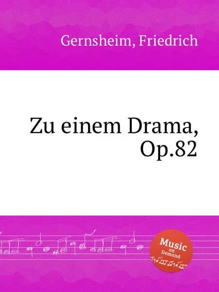 Обложка книги Zu einem Drama, Op.82, F. Gernsheim