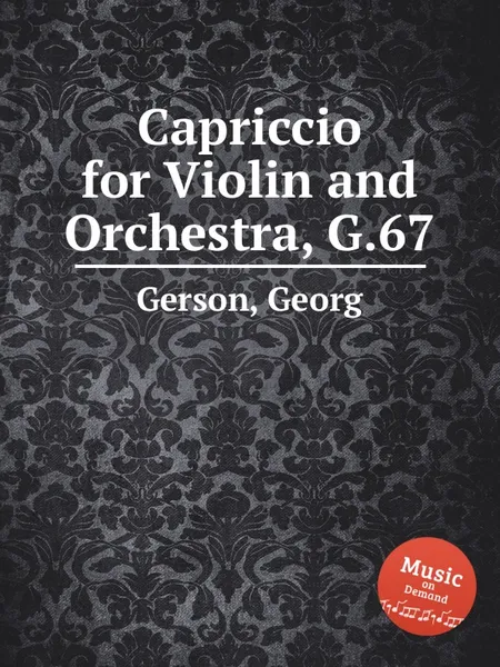 Обложка книги Capriccio for Violin and Orchestra, G.67, G. Gerson