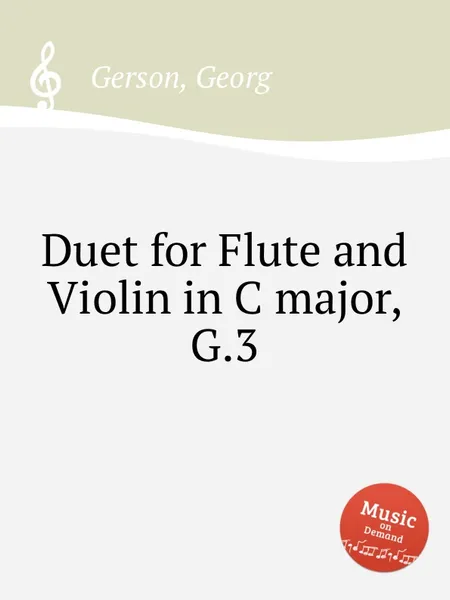 Обложка книги Duet for Flute and Violin in C major, G.3, G. Gerson