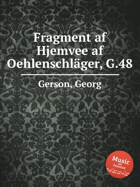 Обложка книги Fragment af Hjemvee af Oehlenschlager, G.48, G. Gerson