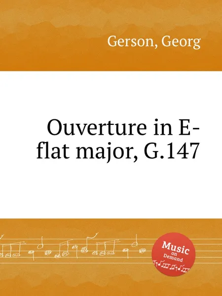 Обложка книги Ouverture in E-flat major, G.147, G. Gerson