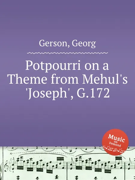 Обложка книги Potpourri on a Theme from Mehul's 'Joseph', G.172, G. Gerson