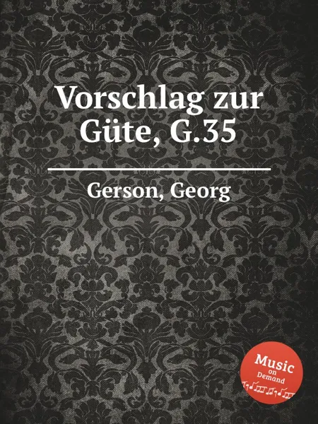 Обложка книги Vorschlag zur Gute, G.35, G. Gerson