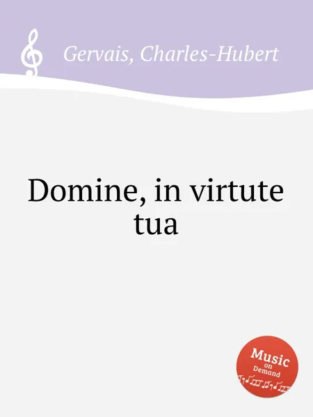 Обложка книги Domine, in virtute tua, Ch.H. Gervais