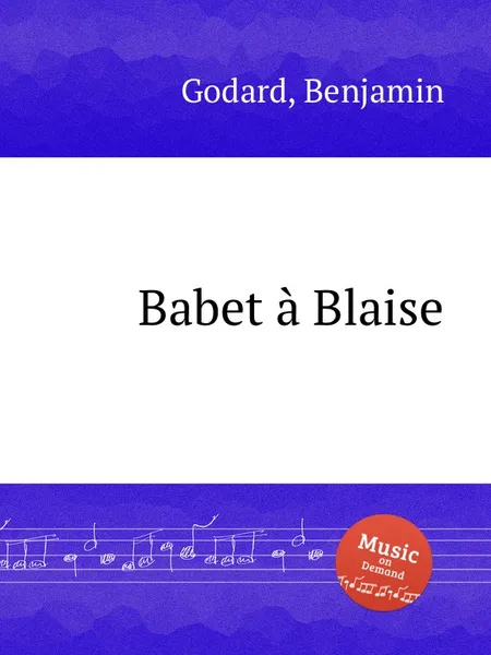 Обложка книги Babet a Blaise, B. Godard