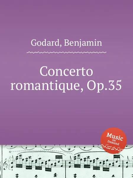 Обложка книги Concerto romantique, Op.35, B. Godard