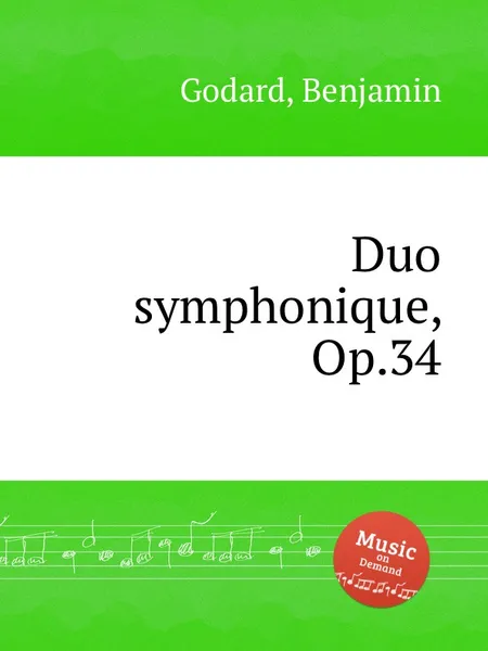 Обложка книги Duo symphonique, Op.34, B. Godard