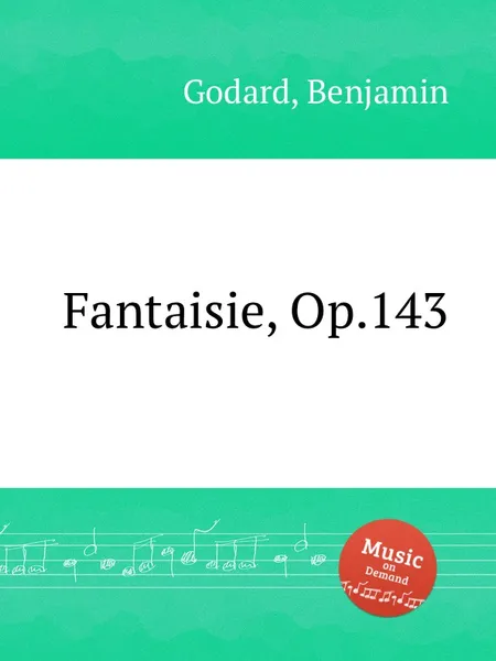 Обложка книги Fantaisie, Op.143, B. Godard