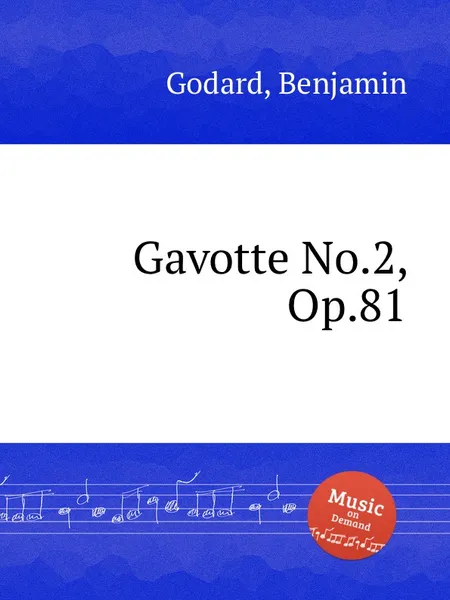 Обложка книги Gavotte No.2, Op.81, B. Godard