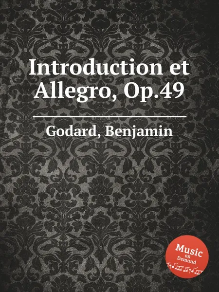 Обложка книги Introduction et Allegro, Op.49, B. Godard