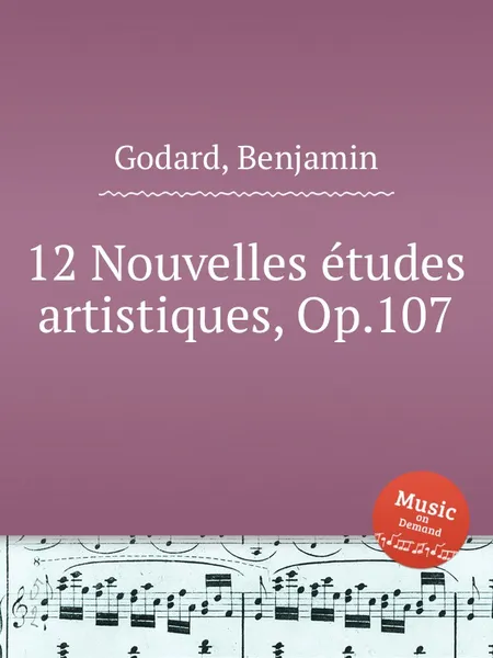 Обложка книги 12 Nouvelles etudes artistiques, Op.107, B. Godard