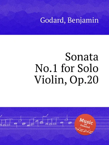 Обложка книги Sonata No.1 for Solo Violin, Op.20, B. Godard