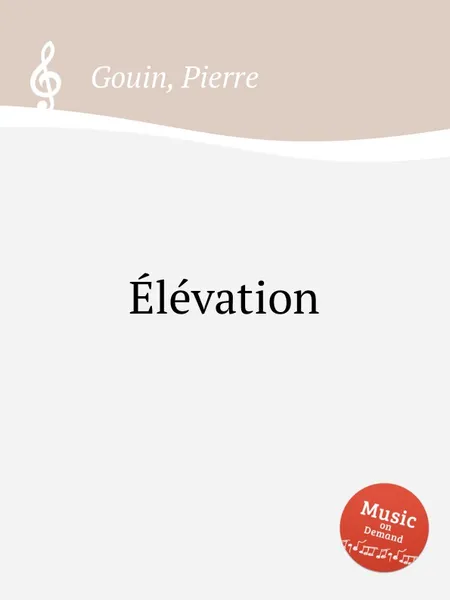 Обложка книги Elevation, P. Gouin