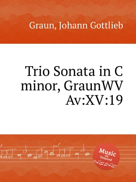 Обложка книги Trio Sonata in C minor, GraunWV Av:XV:19, J.G. Graun