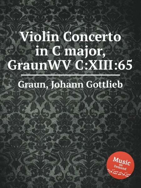 Обложка книги Violin Concerto in C major, GraunWV C:XIII:65, J.G. Graun