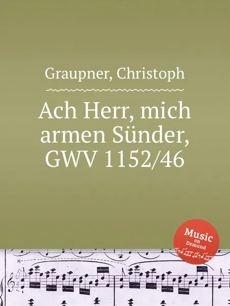 Обложка книги Ach Herr, mich armen Sunder, GWV 1152/46, C. Graupner