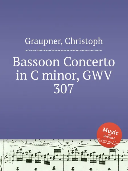 Обложка книги Bassoon Concerto in C minor, GWV 307, C. Graupner