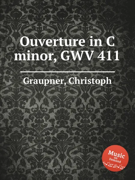 Обложка книги Ouverture in C minor, GWV 411, C. Graupner