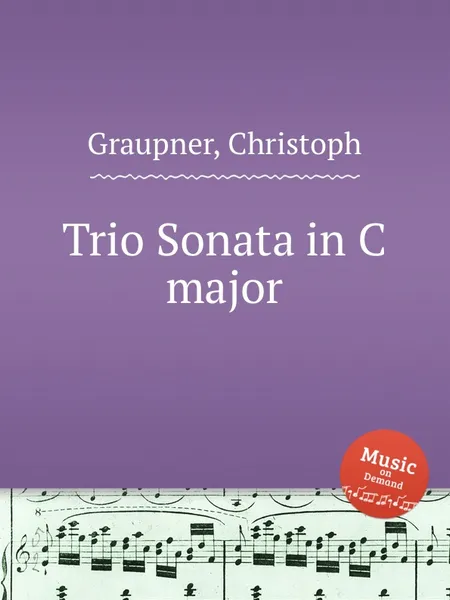 Обложка книги Trio Sonata in C major, C. Graupner