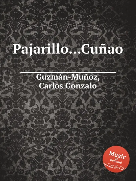 Обложка книги Pajarillo...Cunao, C.G. Guzmán-Muñoz