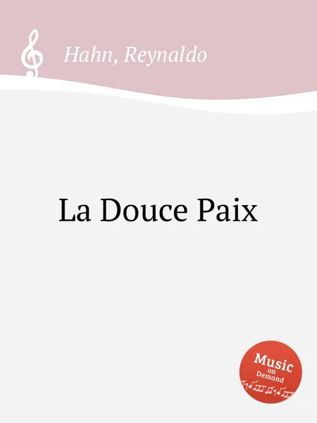 Обложка книги La Douce Paix, R. Hahn