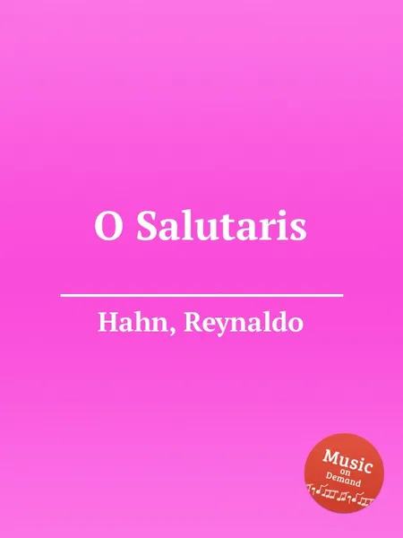 Обложка книги O Salutaris, R. Hahn