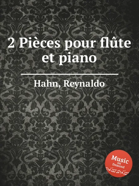 Обложка книги 2 Pieces pour flute et piano, R. Hahn