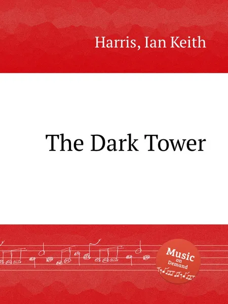 Обложка книги The Dark Tower, I.K. Harris