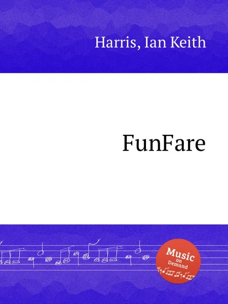 Обложка книги FunFare, I.K. Harris