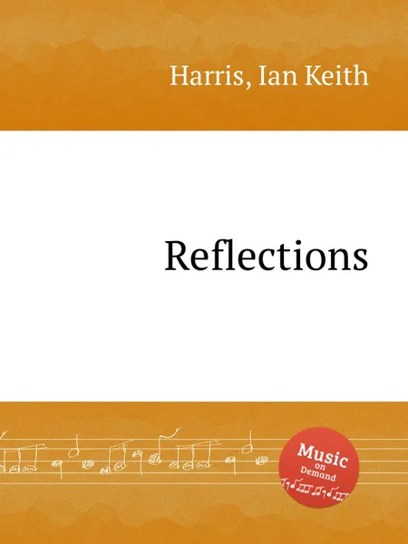 Обложка книги Reflections, I.K. Harris