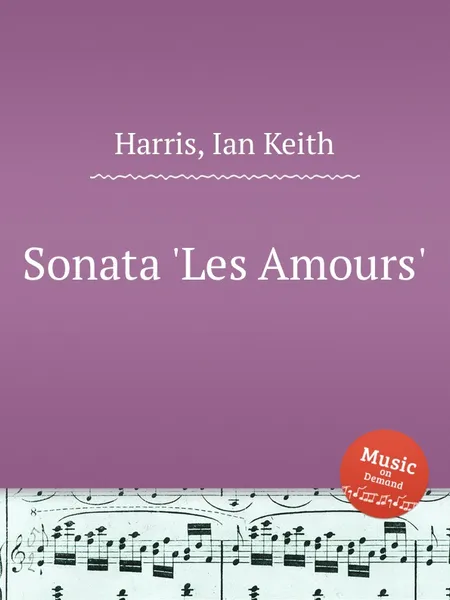 Обложка книги Sonata 'Les Amours', I.K. Harris