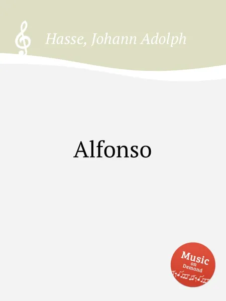 Обложка книги Alfonso, J.A. Hasse