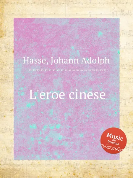 Обложка книги L'eroe cinese, J.A. Hasse