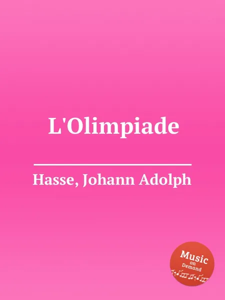 Обложка книги L'Olimpiade, J.A. Hasse