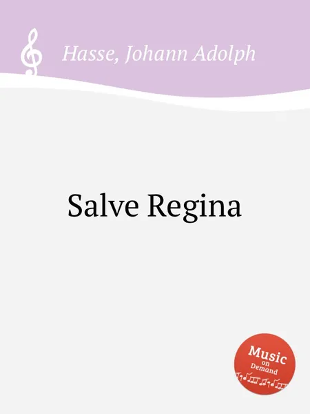 Обложка книги Salve Regina, J.A. Hasse