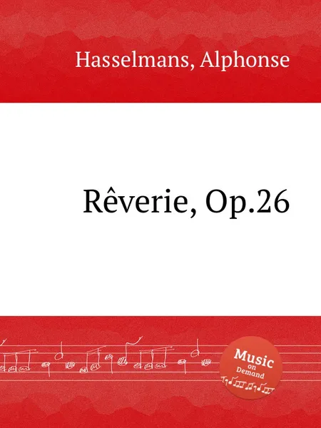 Обложка книги Reverie, Op.26, A. Hasselmans