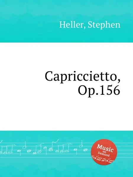 Обложка книги Capriccietto, Op.156, S. Heller