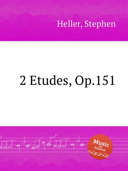 Обложка книги 2 Etudes, Op.151, S. Heller