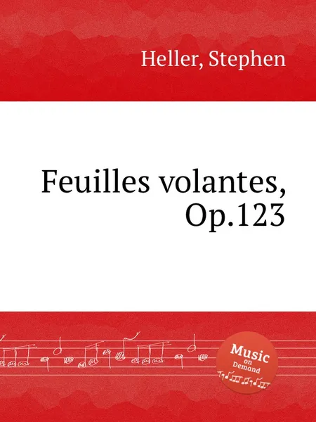 Обложка книги Feuilles volantes, Op.123, S. Heller