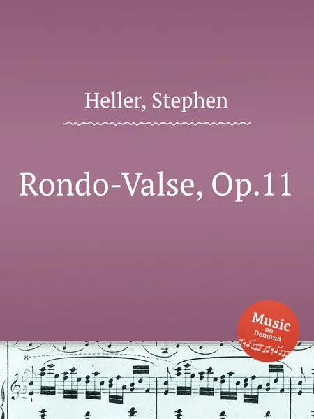 Обложка книги Rondo-Valse, Op.11, S. Heller